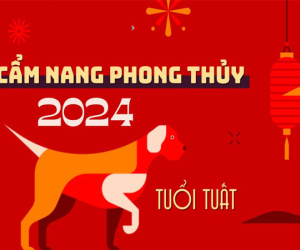 Cẩm nang phong thủy năm 2024 cho tuổi Tuất: Đương đầu với Thái Tuế, dự báo sẽ mang tới nhiều thử thách và sóng gió