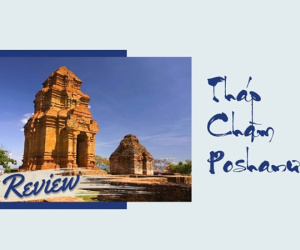 Chiêm ngưỡng vẻ đẹp của Tháp Chàm Poshanư, biểu tượng của Văn hóa Chămpa