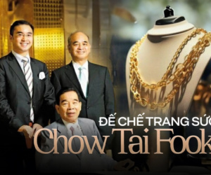 Chow Tai Fook - Đế chế trang sức hàng đầu Trung Quốc: Từ tiệm vàng nhỏ đến sản nghiệp nghìn tỷ, giàu có bậc nhất qua 3 thế hệ
