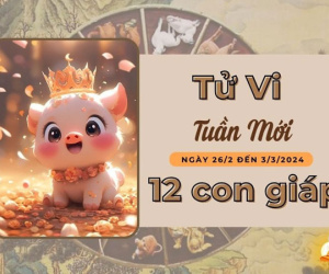 Tử vi tuần mới của 12 con giáp từ 26/2 - 3/3/2024: Sửu thăng hoa, Thân hao tài