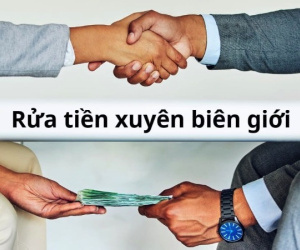 Đường dây tội phạm xuyên quốc gia chuyên ‘rửa tiền’ cực kỳ tinh vi