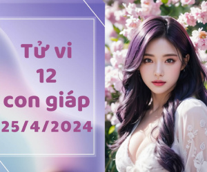 Tử vi thứ 5 ngày 25/4/2024 của 12 con giáp: Tý rủng rỉnh, Sửu khó khăn