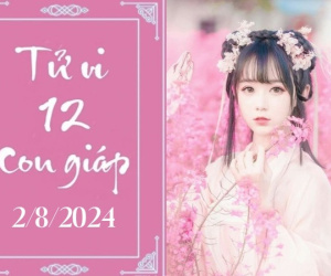 Tử vi thứ 6 ngày 2/8/2024 của 12 con giáp: Tý có lộc, Dần hạnh phúc