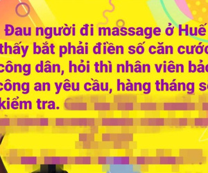 'Đi massage phải điền số căn cước công dân': Công an TP Huế nói gì?