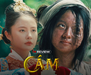 Cám: Bối cảnh đủ đẹp, hù dọa đủ ghê, diễn xuất đủ cuốn