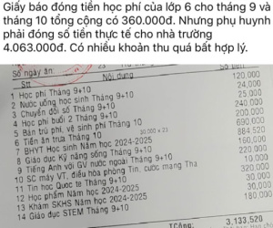 Một phụ huynh than học phí 360 nghìn đồng nhưng phải đóng thực tế lên tới gấp 10 lần: Chuyện gì xảy ra?