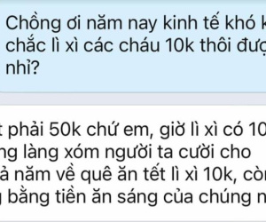 Bế tắc vì chồng sĩ diện, đòi lì xì họ hàng 50k dù không mua nổi cho con cái áo, đoạn chat gây bức xúc