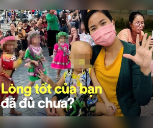 Mẹ Bé Bắp, mái ấm Hoa Hồng và những đứa trẻ trên Sa Pa: Chúng ta đã tốt đủ hay chưa?