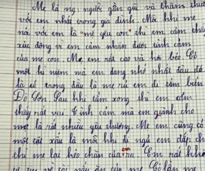 Học sinh tiểu học làm văn tả hết tật xấu của mẹ, dân mạng nghe xong lập tức bái phục vì 'cháu tả thực đến đau lòng'