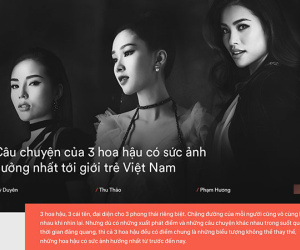 Câu chuyện của 3 Hoa hậu có sức ảnh hưởng nhất tới giới trẻ Việt Nam