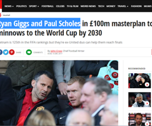 Báo Anh nói về Ryan Giggs và kế hoạch 100 triệu bảng của bóng đá Việt