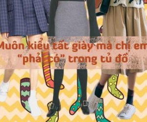 Sang 2018 rồi mà chị em vẫn chưa sở hữu 5 kiểu tất thần thánh này thì rõ phí!