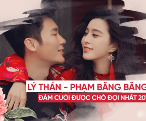 Lý Thần - Phạm Băng Băng: Từ cuộc tình đầy hoài nghi đến đám cưới được trông chờ nhất làng giải trí Hoa ngữ
