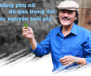 Giang ‘còi’: Những phụ nữ đã qua trong đời và ước nguyện tuổi già