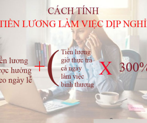 Cách tính tiền lương làm việc dịp nghỉ lễ 30/4 - 1/5/2018