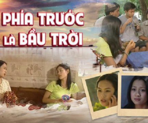 Chỉ với một trích đoạn, 'Phía trước là bầu trời' bất ngờ gây sốt cộng đồng mạng