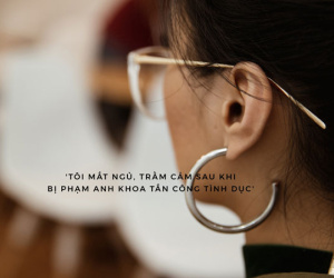 'Tôi trầm cảm, phải trốn chạy khi bị Phạm Anh Khoa tấn công tình dục'