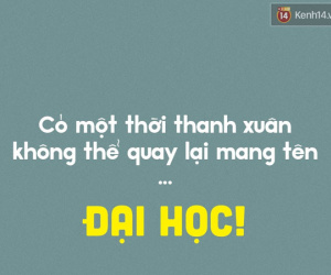 Có một thời thanh xuân không thể quay lại mang tên: Đại học