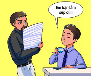 Muốn trở thành một nhân viên được sếp yêu mến, đừng bao giờ nói 10 câu này!