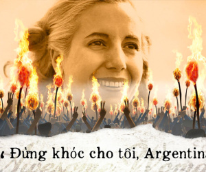 'Đừng khóc cho tôi, Argentina' - Giai điệu buồn và câu chuyện về người phụ nữ từ đáy xã hội vươn lên thành đệ nhất phu nhân triệu người dân tôn kính