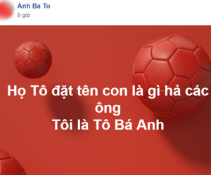 Nhờ cộng đồng mạng đặt tên cho con, bố trẻ họ Tô ngã ngửa vì cái kết quá bá đạo