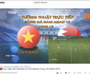 Nhiều kênh YouTube, Facebook Việt Nam vẫn phát 'lậu' Asiad 2018