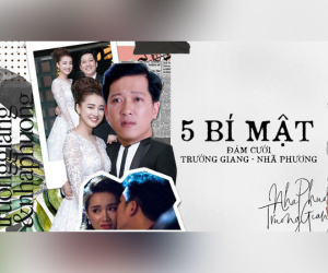 5 bí mật khiến Nhã Phương - Trường Giang phải 'kín như bưng' về đám cưới thế kỷ?