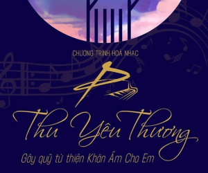 Hòa nhạc từ thiện Thu yêu thương