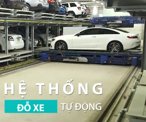 Video Hệ thống gửi, trả ôtô tự động trong 2 phút