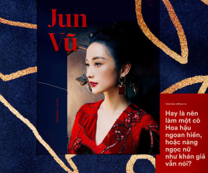 Jun Vũ: Từ 'hotgirl trà sữa' đến ngọc nữ mới của điện ảnh Việt