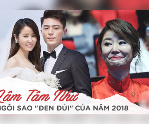 2018 - Năm 'đại hạn' của Lâm Tâm Như: Bị truyền thông 'dìm hàng' tơi tả, cưới chồng nhưng suốt ngày bị dọa ly hôn