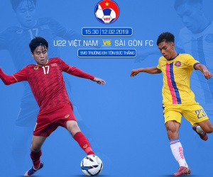 Giao hữu trước thềm giải U22 Đông Nam Á: U22 Việt Nam bất phân thắng bại với Sài Gòn FC