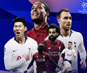 Trận chung kết Champions League giữa Tottenham - Liverpool diễn ra khi nào?