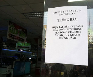 Topcare đóng cửa hàng loạt siêu thị: Nhân viên cũng bất ngờ