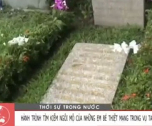 Clip: Ngôi mộ những em bé thiệt mạng trong tai nạn máy bay 4/4/1975