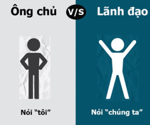Sự khác biệt giữa ông chủ và lãnh đạo