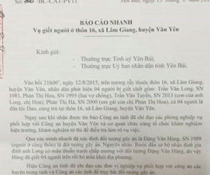 Công an tỉnh Yên Bái báo cáo khẩn vụ thảm sát 4 người chết gây rúng động