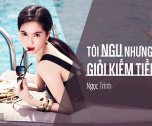 Bất ngờ với hàng loạt những phát ngôn của sao Việt về... tiền