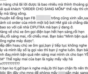Chuyện những "dân chơi" đặt mua đồ nhưng thản nhiên... quên trả tiền