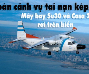 Toàn cảnh máy bay SU-30 và CASA 212 gặp nạn