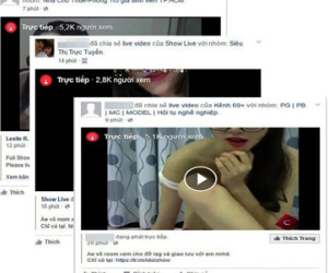 Trục lợi từ video khoe thân qua Facebook Live ở Việt Nam