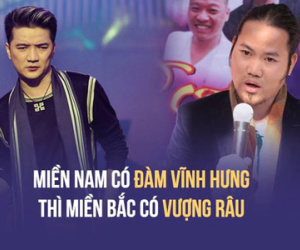 "Miền Nam có Đàm Vĩnh Hưng, miền Bắc có Vượng Râu"