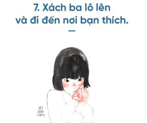 Con gái, trước tuổi 25 hãy dám làm 7 việc sau đây!