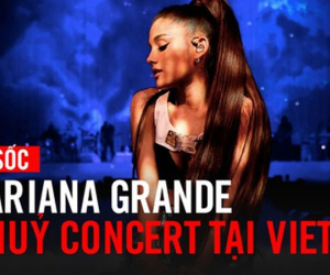 Không chỉ fan, nghệ sĩ Việt cũng sốc trước tin Ariana Grande đột ngột hủy concert trước "giờ G"