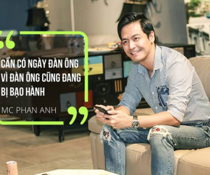 MC Phan Anh: Hàng triệu đàn ông Việt Nam vẫn đang bị "bạo hành"