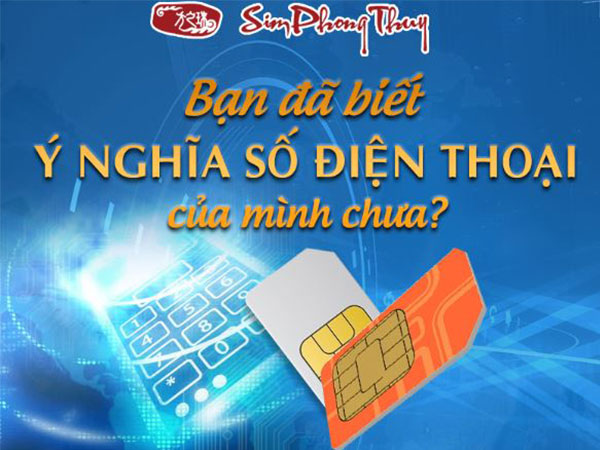 Bất ngờ với 3 cách khám phá ý nghĩa số điện thoại của bạn