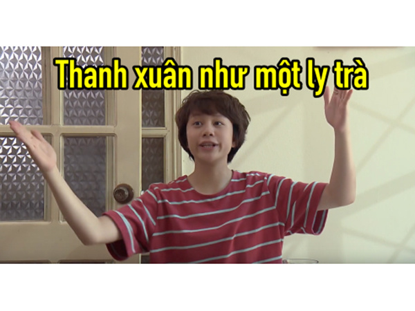 'Thanh xuân như một ly trà' của Ánh Dương trong 'Về nhà đi con' thành hot trend được dân mạng đua nhau chế