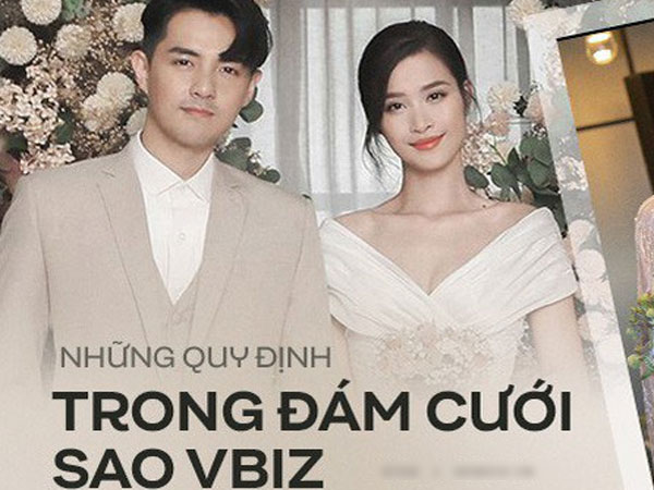 Loạt quy định trong đám cưới sao Vbiz: Đông Nhi gắt gao về khách vào tiệc, Cường Đô La làm dấy lên tranh cãi