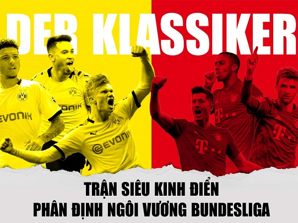 Lịch thi đấu vòng 28 Bundesliga: Tâm điểm đại chiến Dortmund - Bayern Munich