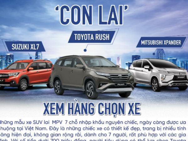 SUV lai MPV dưới 700 triệu:  Chọn Suzuki XL7, Toyota Rush hay Mitsubishi Xpander?